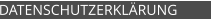 DATENSCHUTZERKLÄRUNG
